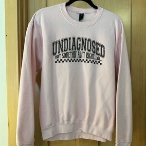 Gildan Light Pink "Undiagnosed" Graphic Crewneck Sweatshirt